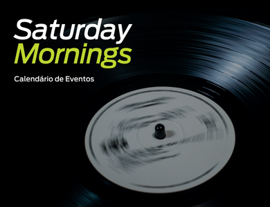 Saturday Mornings | Calendário 2024